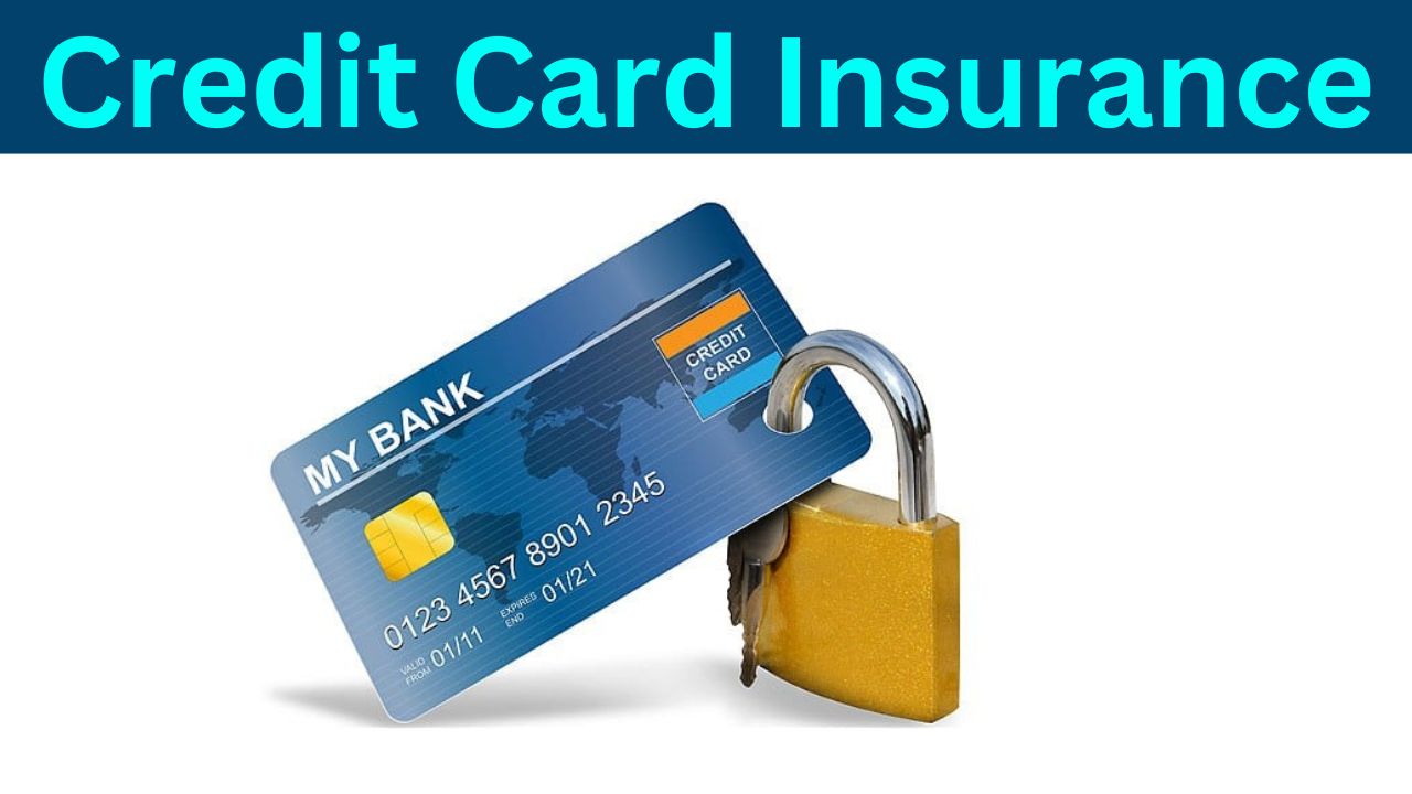 Credit Card Insurance: A Comprehensive Guide