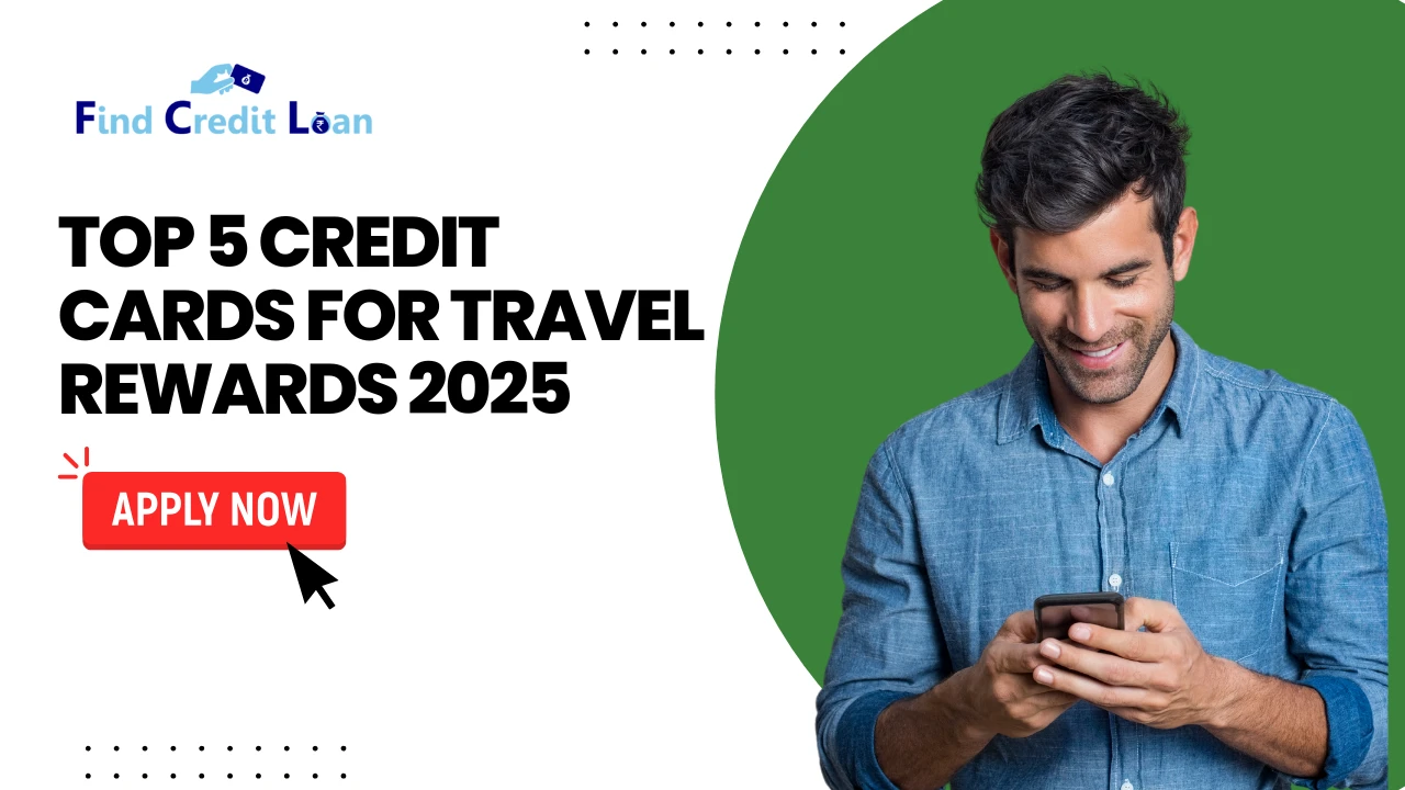 Best Travel Credit Cards in India 2025 – Top Rewards