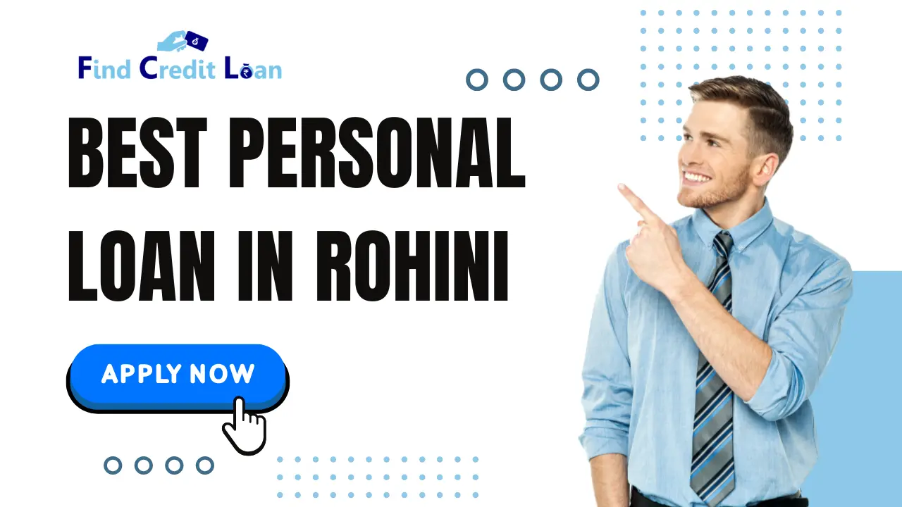 Best Personal Loan in Rohini up to ₹50 Lakh