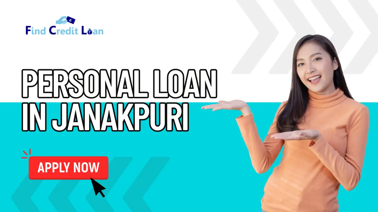 Apply Instant Personal Loan in Janakpuri up to ₹50 Lakh